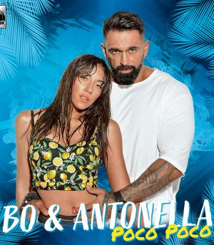 Bo & Antonella – Poco Poco