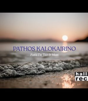 Fotis De Tao & Mati – Pathos Kalokairino